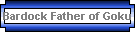 Bardock Father of Goku